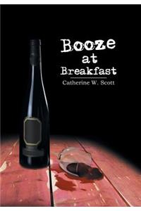 Booze at Breakfast