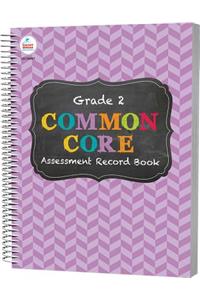 Common Core Assessment Record Book, Grade 2