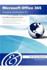 Microsoft Office 365 Complete Certification Kit - Core Series for It
