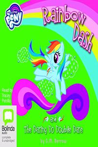 Rainbow Dash and the Daring Do Double Dare