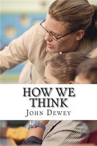 How We Think