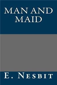 Man and Maid