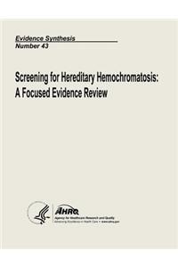 Screening for Hereditary Hemochromatosis