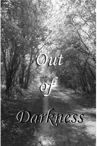 Out of Darkness