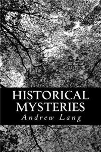 Historical Mysteries