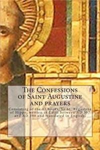 The Confessions of Saint Augustine and prayers