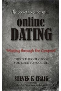 Secret to Successful Online Dating