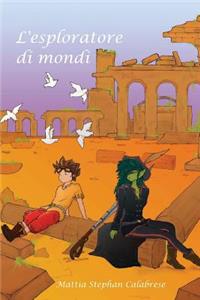 L'esploratore di mondi