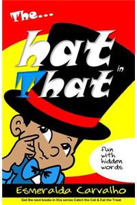 The Hat in That