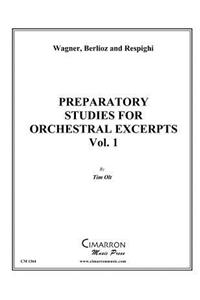 Preparatory Studies for Orchestral Excerpts, Vol. 1