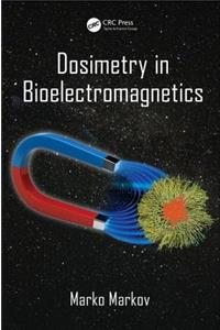 Dosimetry in Bioelectromagnetics