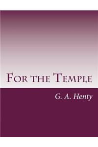 For the Temple