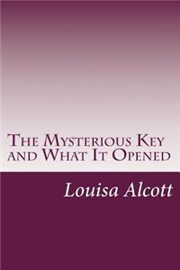 Mysterious Key and What It Opened
