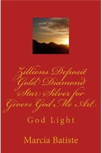Zillions Deposit Gold Diamond Star Silver for Givers God Me Art
