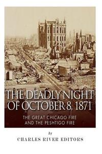 Deadly Night of October 8, 1871