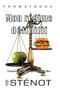 Mon régime définitif