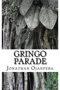 Gringo Parade