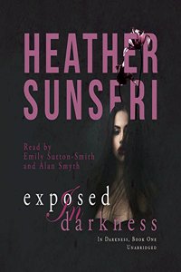 Exposed in Darkness Lib/E