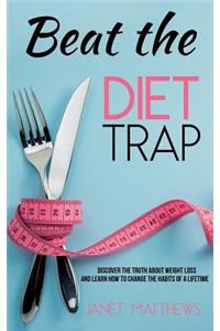 Beat the Diet Trap