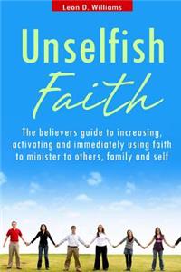 Unselfish Faith