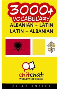3000+ Albanian - Latin Latin - Albanian Vocabulary
