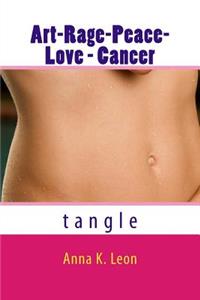 Art-Rage-Peace- Love - Cancer