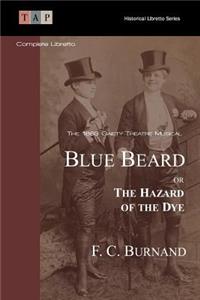 Blue Beard Or The Hazard Of The Dye