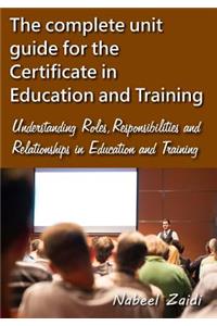 complete unit guide for the Certificate in Education and Training