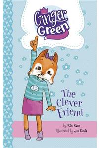 The Clever Friend