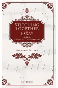 Stitching Together an Essay