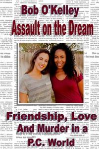 Assault on the Dream