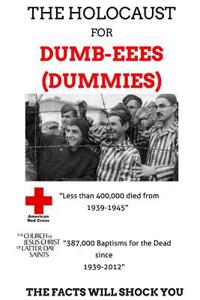 Holocaust for Dummies