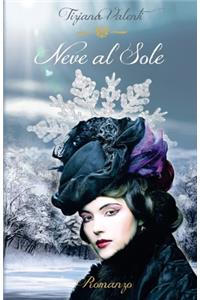 Neve al sole