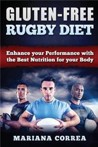 GLUTEN-FREE RUGBY Diet