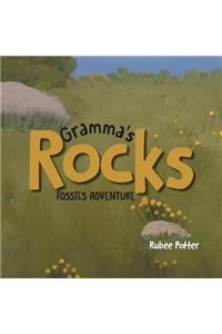 Gramma's Rocks: Fossil's Adventure