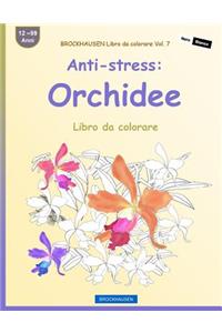 BROCKHAUSEN Libro da colorare Vol. 7 - Anti-stress