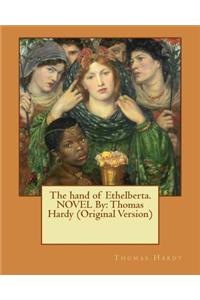 The hand of Ethelberta.NOVEL By