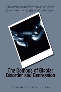 The Demons of Bipolar Disorder and Depression