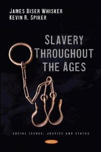 Slavery Throughout the Ages