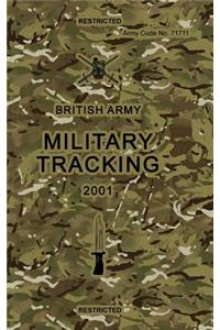 British Army Military Tracking: Army Code No. 71711