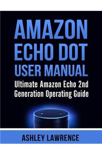 Amazon Echo Dot User Manual