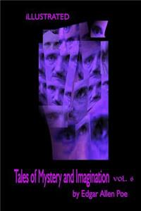 Tales of Mystery and Imagination Volume 6 by Edgar Allen Poe