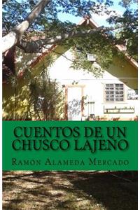 Cuentos de un chusco lajeño