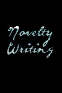 Novelty Writing