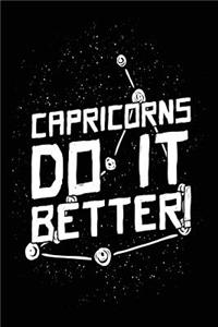 Capricorns Do It Better!