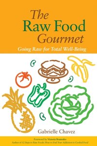 Raw Food Gourmet