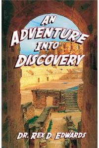 Adventure Into Discovery