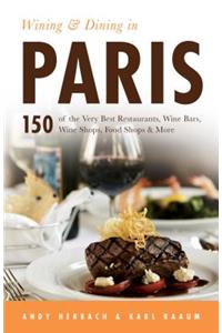 Wining & Dining in Paris