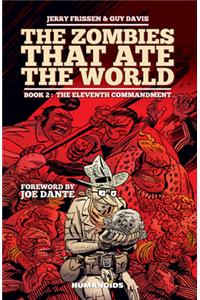 Zombies That Ate the World #2: The Eleventh Commandment