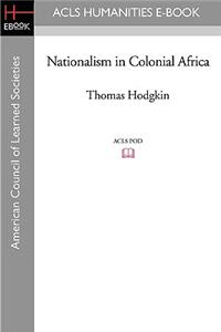 Nationalism in Colonial Africa
